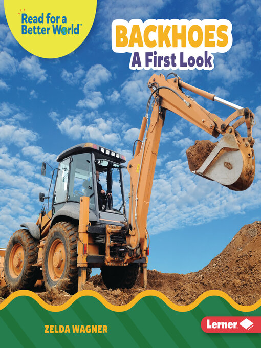 Title details for Backhoes by Zelda Wagner - Available